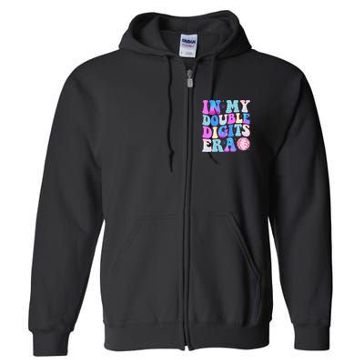 In My Double Digits Era 10 Year Old 10th Birthday Disco Full Zip Hoodie