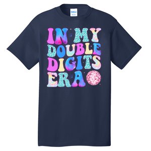 In My Double Digits Era 10 Year Old 10th Birthday Disco Tall T-Shirt