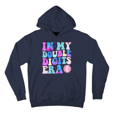 In My Double Digits Era 10 Year Old 10th Birthday Disco Tall Hoodie