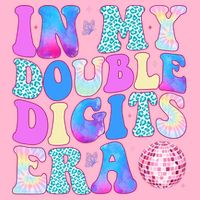 In My Double Digits Era 10 Year Old 10th Birthday Disco Toddler T-Shirt