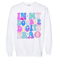 In My Double Digits Era 10 Year Old 10th Birthday Disco Garment-Dyed Sweatshirt