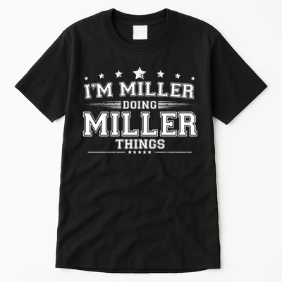 Im Miller Doing Miller Things Tall T-Shirt