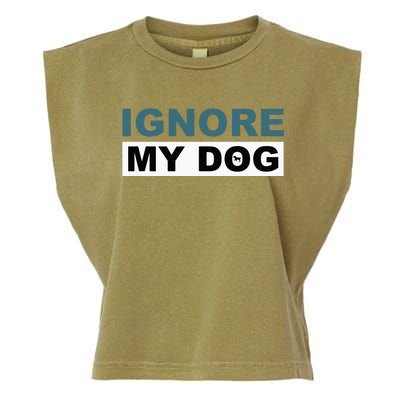 Ignore My Dog Trainer Service Dog Training Garment-Dyed Women's Muscle Tee