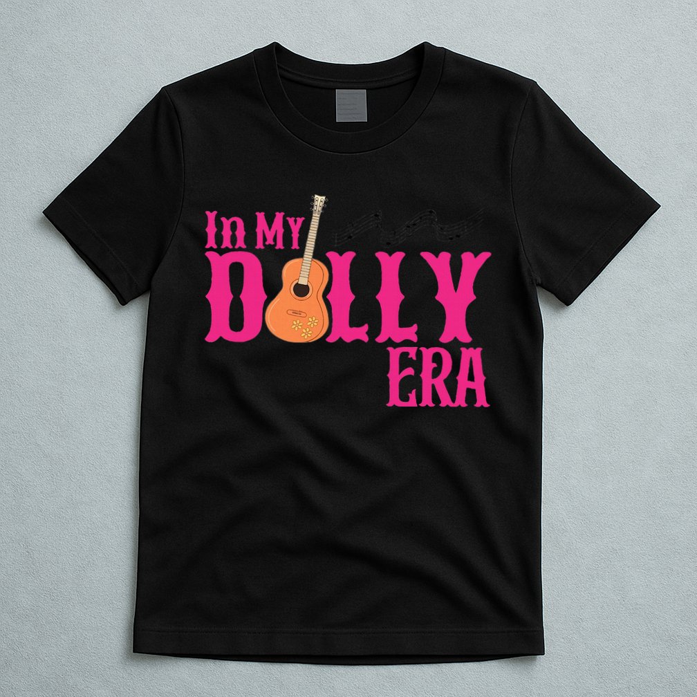 In My Dolly Era Gift For Women T-Shirt