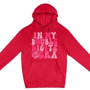 In My Double Digits Era Happy 10th Birthday Groovy Girl Premium Pullover Hoodie