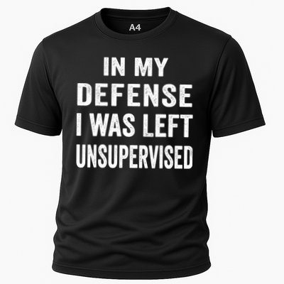 In my defense I was left unsupervised Cool Funny tee Performance Shirt