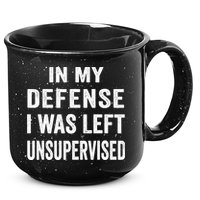 In my defense I was left unsupervised Cool Funny tee 15oz Campfire Ceramic Mug