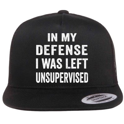 In my defense I was left unsupervised Cool Funny tee Flatbill Hat
