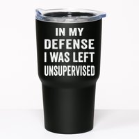 In my defense I was left unsupervised Cool Funny tee Tumbler