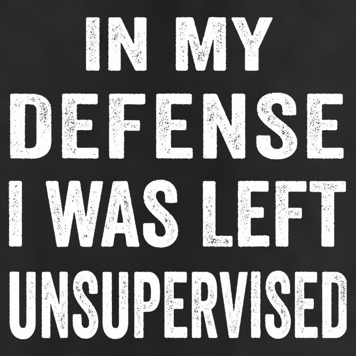 In my defense I was left unsupervised Cool Funny tee 25L Jumbo Tote