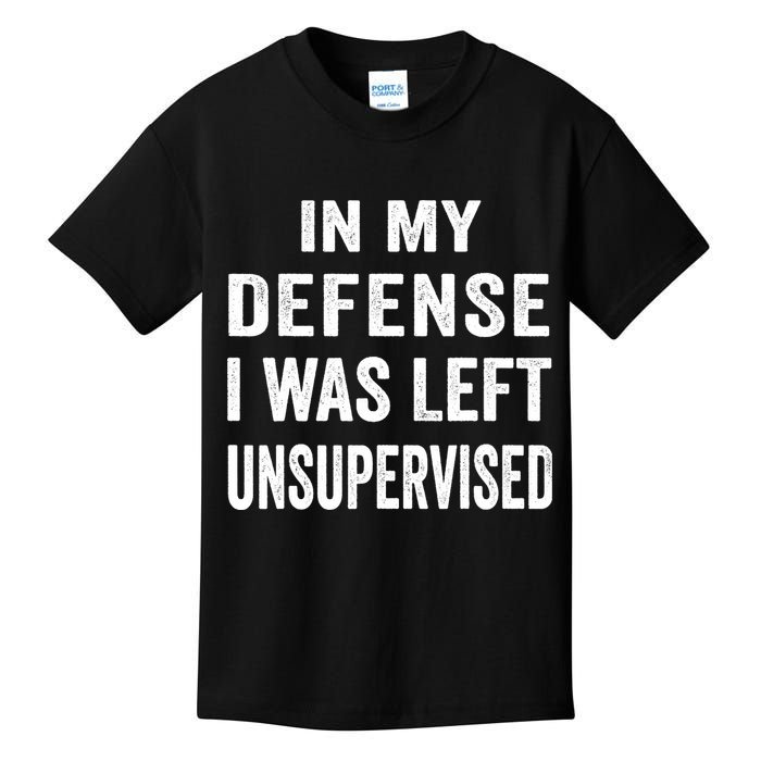In my defense I was left unsupervised Cool Funny tee Kids T-Shirt