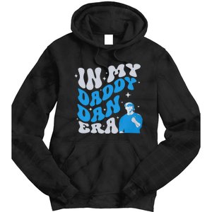 In My Daddy Dan Era Detroit Game Day Gift Tie Dye Hoodie