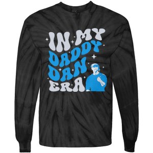 In My Daddy Dan Era Detroit Game Day Gift Tie-Dye Long Sleeve Shirt