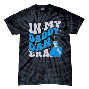 In My Daddy Dan Era Detroit Game Day Gift Tie-Dye T-Shirt