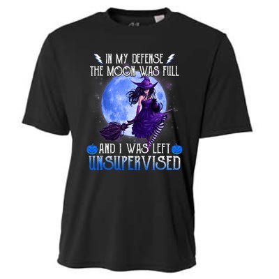 In My Defense, The Moon Was Full And I Was Left Unsupervised Cooling Performance Crew T-Shirt