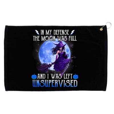 In My Defense, The Moon Was Full And I Was Left Unsupervised Grommeted Golf Towel