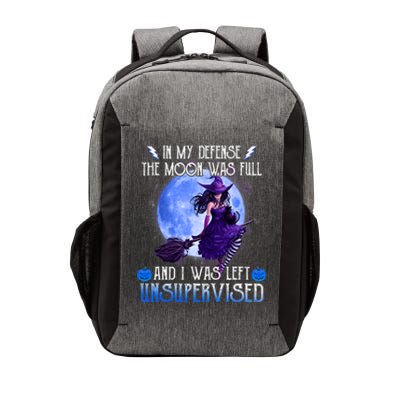 In My Defense, The Moon Was Full And I Was Left Unsupervised Vector Backpack