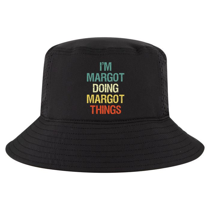 IM Margot Doing Margot Things Personalized First Name Cool Comfort Performance Bucket Hat