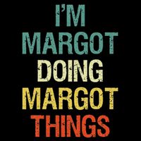 IM Margot Doing Margot Things Personalized First Name Sustainable Bucket Hat