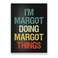 IM Margot Doing Margot Things Personalized First Name Poster