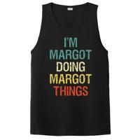 IM Margot Doing Margot Things Personalized First Name PosiCharge Competitor Tank