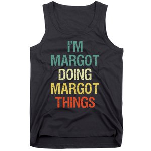 IM Margot Doing Margot Things Personalized First Name Tank Top