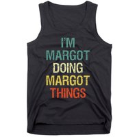 IM Margot Doing Margot Things Personalized First Name Tank Top