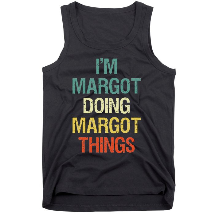 IM Margot Doing Margot Things Personalized First Name Tank Top