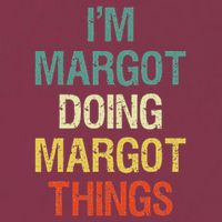 IM Margot Doing Margot Things Personalized First Name 16oz Travel Tumbler