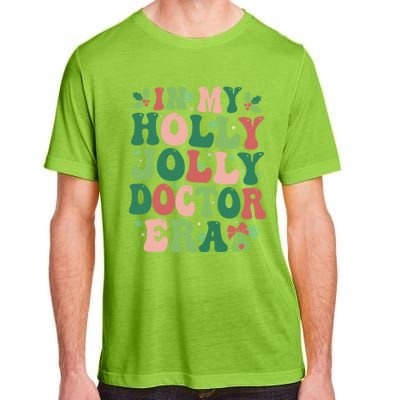 In My Doctor Era Christmas Party Season Pjm Occupation Gift Adult ChromaSoft Performance T-Shirt