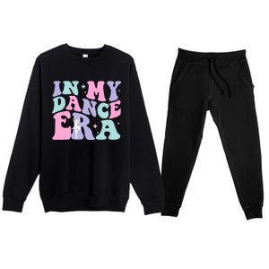 In My Dance Era For Ballet Dancer Groovy Retro Gift Premium Crewneck Sweatsuit Set