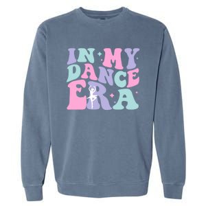 In My Dance Era For Ballet Dancer Groovy Retro Gift Garment-Dyed Sweatshirt