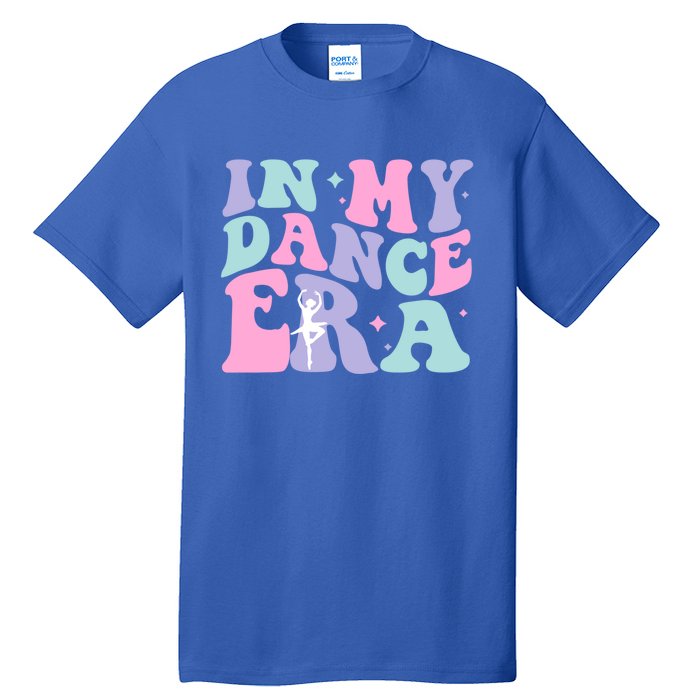 In My Dance Era For Ballet Dancer Groovy Retro Gift Tall T-Shirt