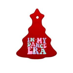 In My Dance Era For Ballet Dancer Groovy Retro Gift Ceramic Tree Ornament