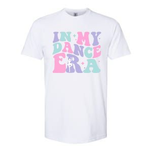 In My Dance Era For Ballet Dancer Groovy Retro Gift Softstyle CVC T-Shirt