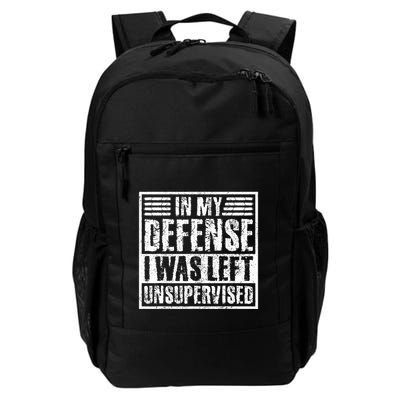 In My Defense I Was Left Unsupervised  Funny Backpack