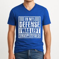 In My Defense I Was Left Unsupervised  Funny V-Neck T-Shirt