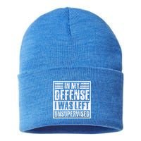 In My Defense I Was Left Unsupervised  Funny Sustainable Knit Beanie
