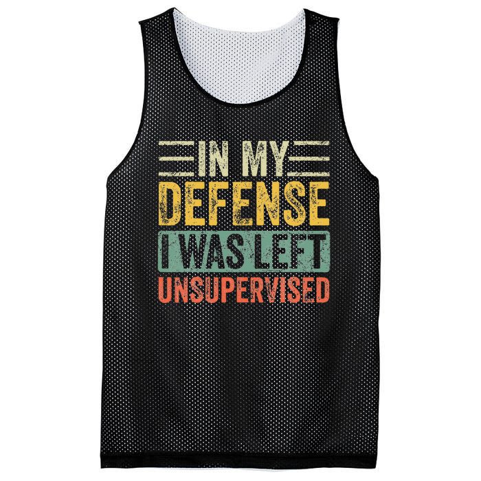 In My Defense I Was Left Unsupervised Funny Retro Vintage Mesh Reversible Basketball Jersey Tank