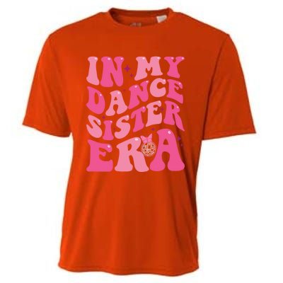 In My Dance Sister Era Trendy Funny Sports Dancer Teacher Gift Cooling Performance Crew T-Shirt