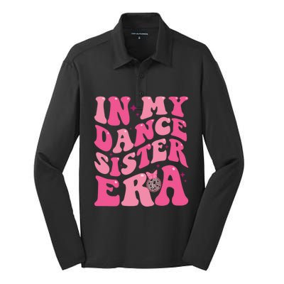 In My Dance Sister Era Trendy Funny Sports Dancer Teacher Gift Silk Touch Performance Long Sleeve Polo