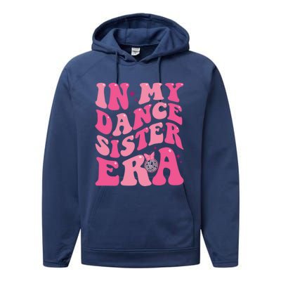 In My Dance Sister Era Trendy Funny Sports Dancer Teacher Gift Performance Fleece Hoodie