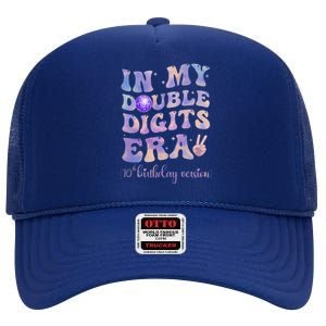 In My Double Digits Era 10th Birthday Version Groovy Retro High Crown Mesh Back Trucker Hat