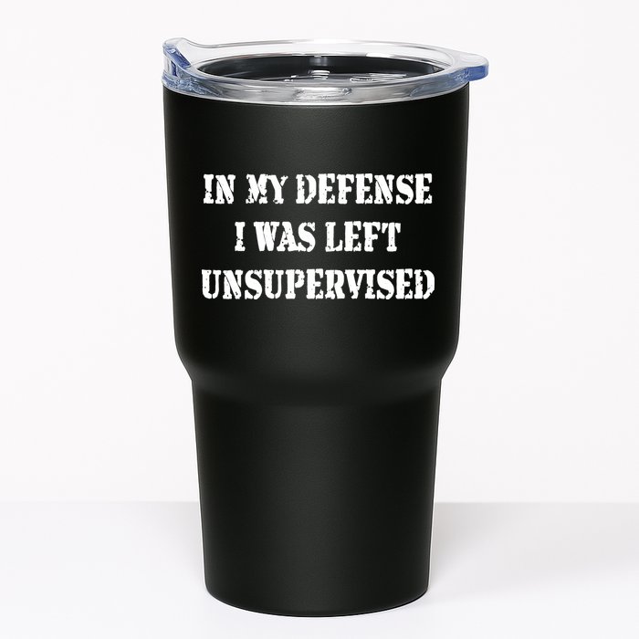 In My Defense I Was Left Unsupervised Tumbler