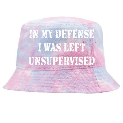 In My Defense I Was Left Unsupervised Tie-Dyed Bucket Hat