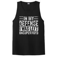 In My Defense I Was Left Unsupervised Funny Retro Vintage PosiCharge Competitor Tank