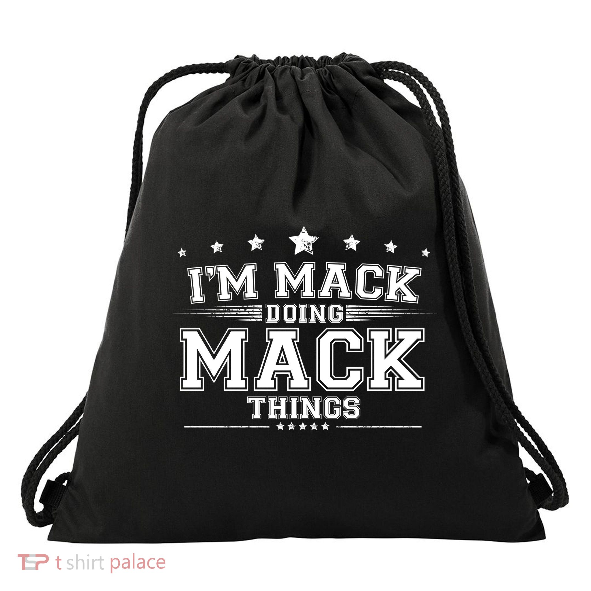 Im Mack Doing Mack Things Drawstring Bag