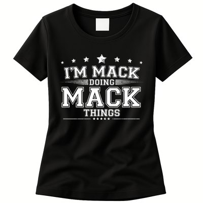 Im Mack Doing Mack Things Womens T-Shirt