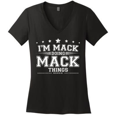 Im Mack Doing Mack Things Women's V-Neck T-Shirt