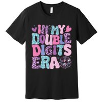 In My Double Digits Era Retro 10 Year Old 10th Birthday Girl Premium T-Shirt